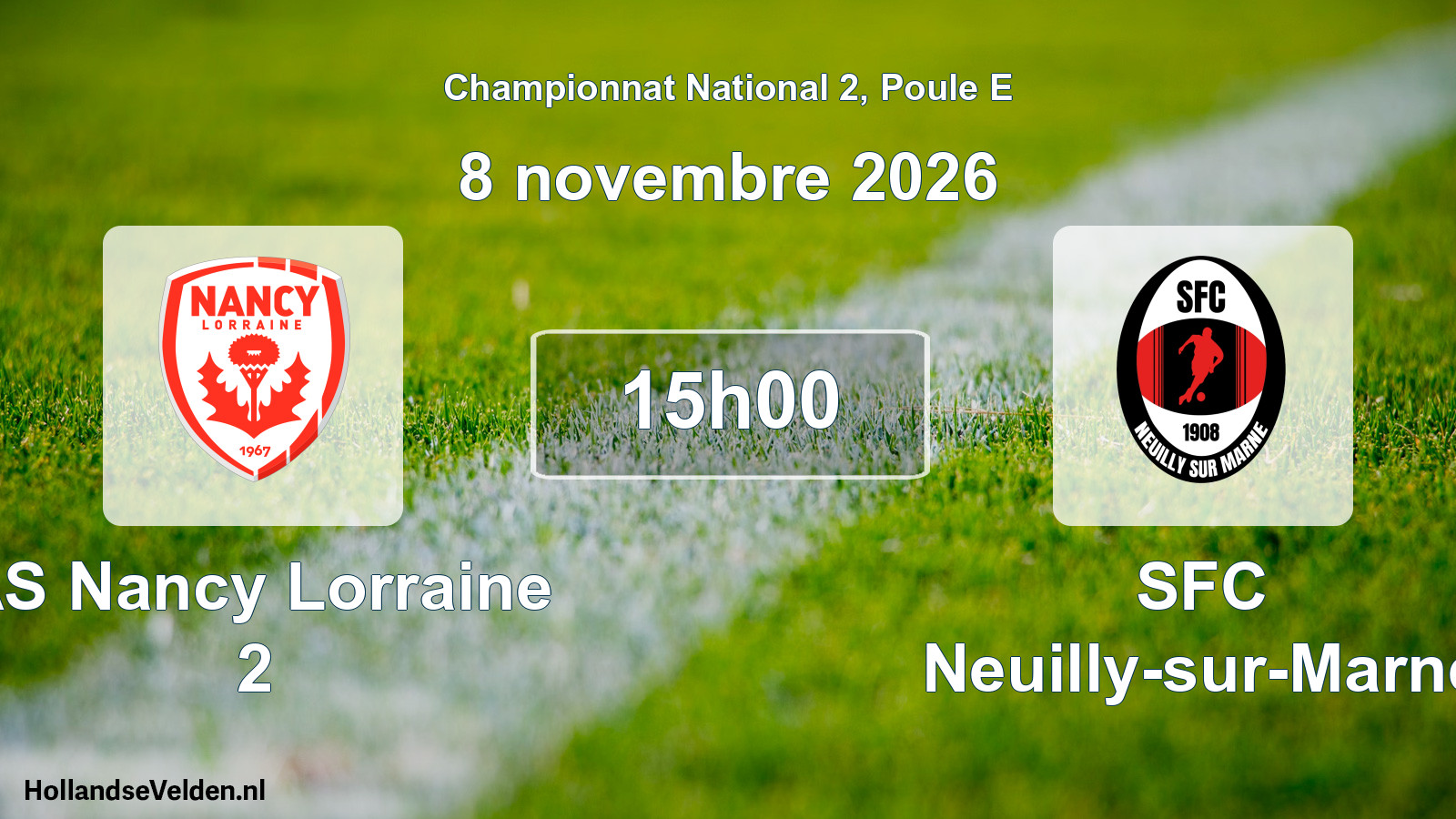 Scheduled Match: AS Nancy Lorraine 2 - SFC Neuilly-sur-Marne (8 November 2026)