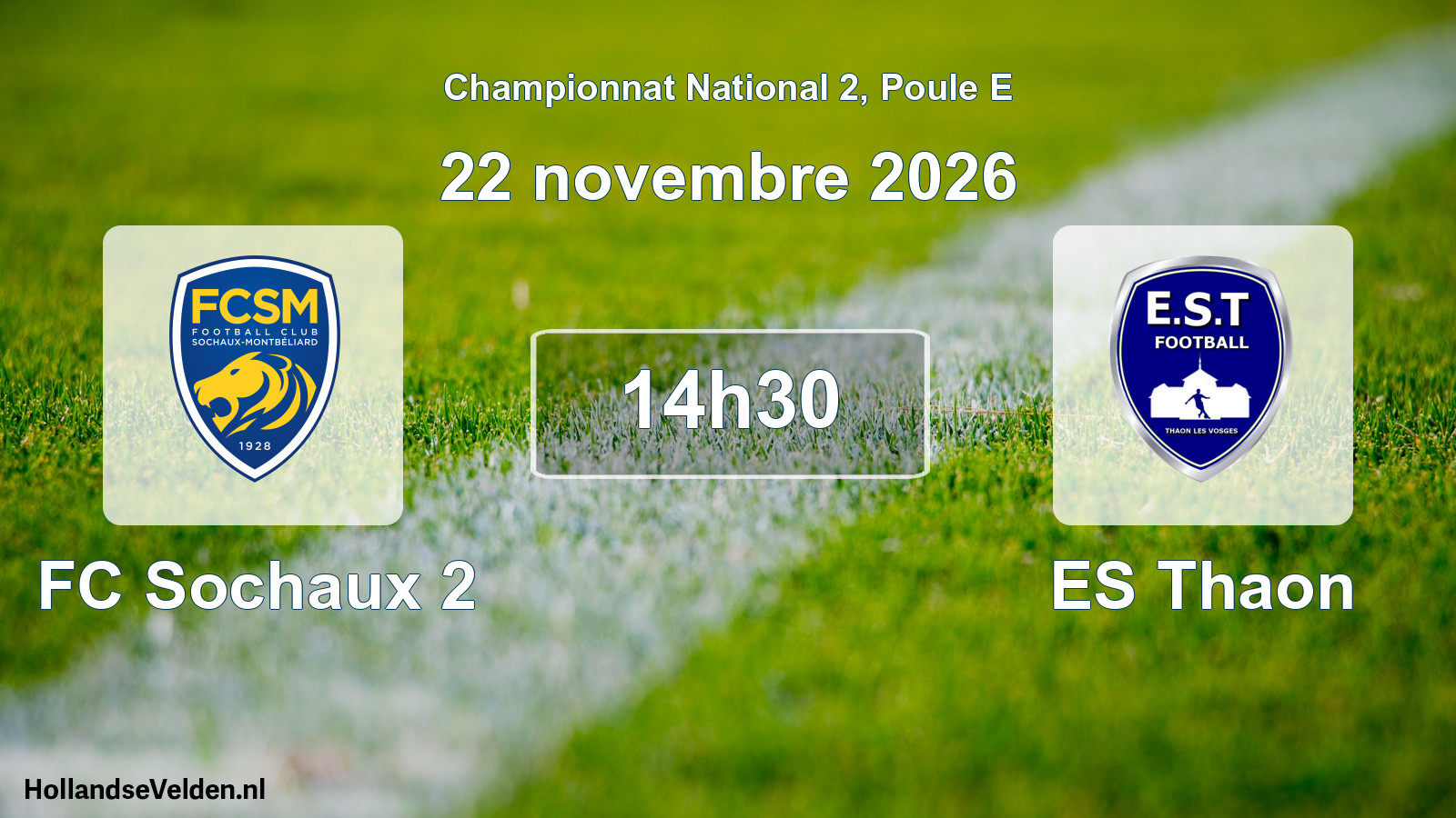 Match programmé: FC Sochaux 2 - ES Thaon (22 novembre 2026)