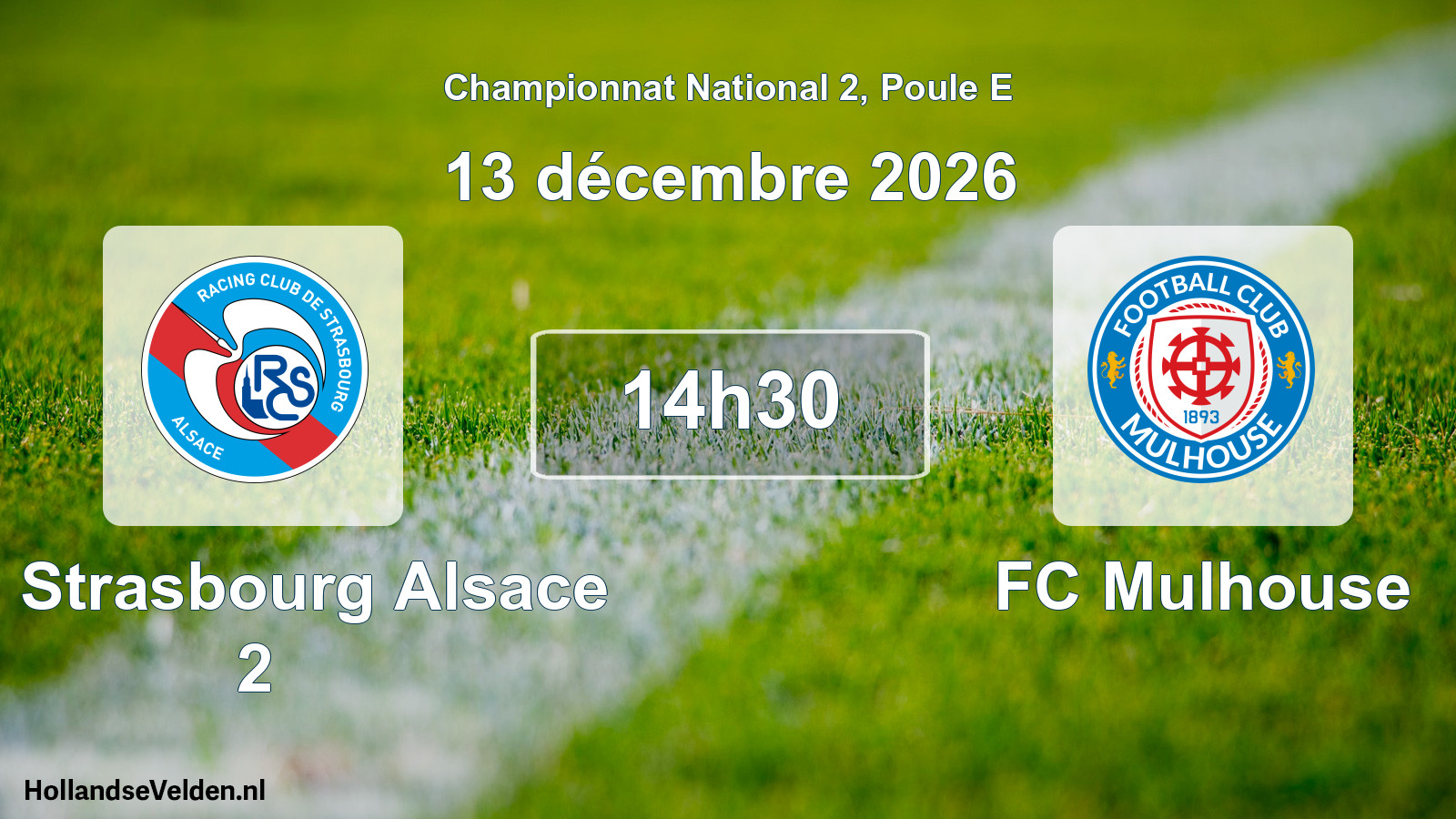 Match programmé: RC Strasbourg Alsace 2 - FC Mulhouse (13 décembre 2026)
