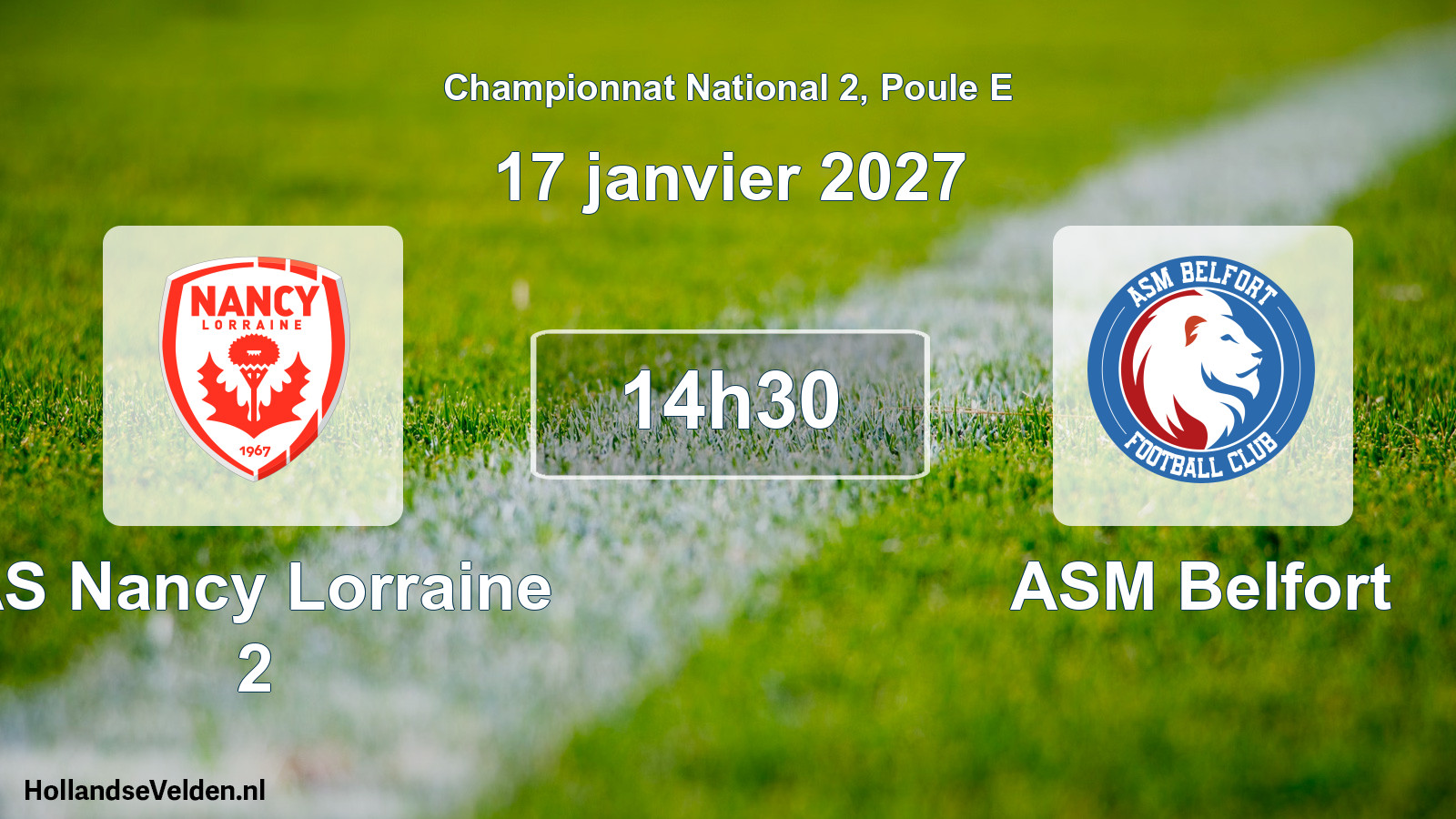 Geplande wedstrijd: AS Nancy Lorraine 2 - ASM Belfort (17 januari 2027)