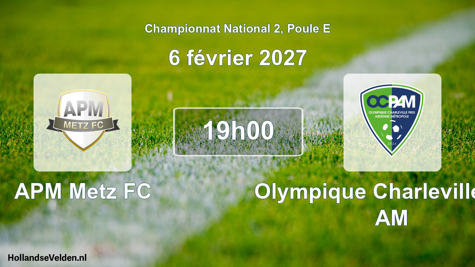 Scheduled Match: APM Metz FC - Olympique Charleville Prix AM (6 February 2027)