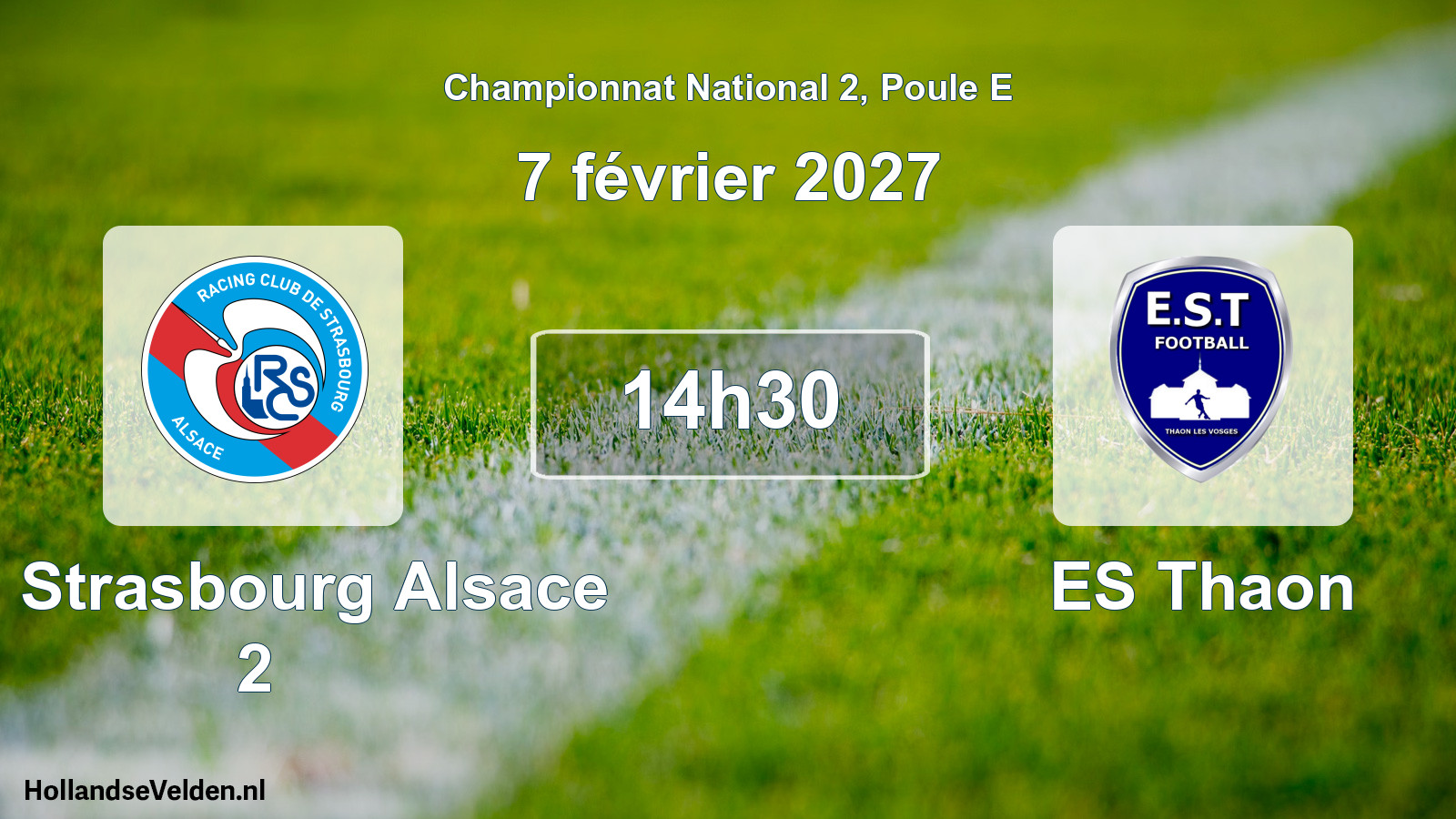 Scheduled Match: RC Strasbourg Alsace 2 - ES Thaon (7 February 2027)