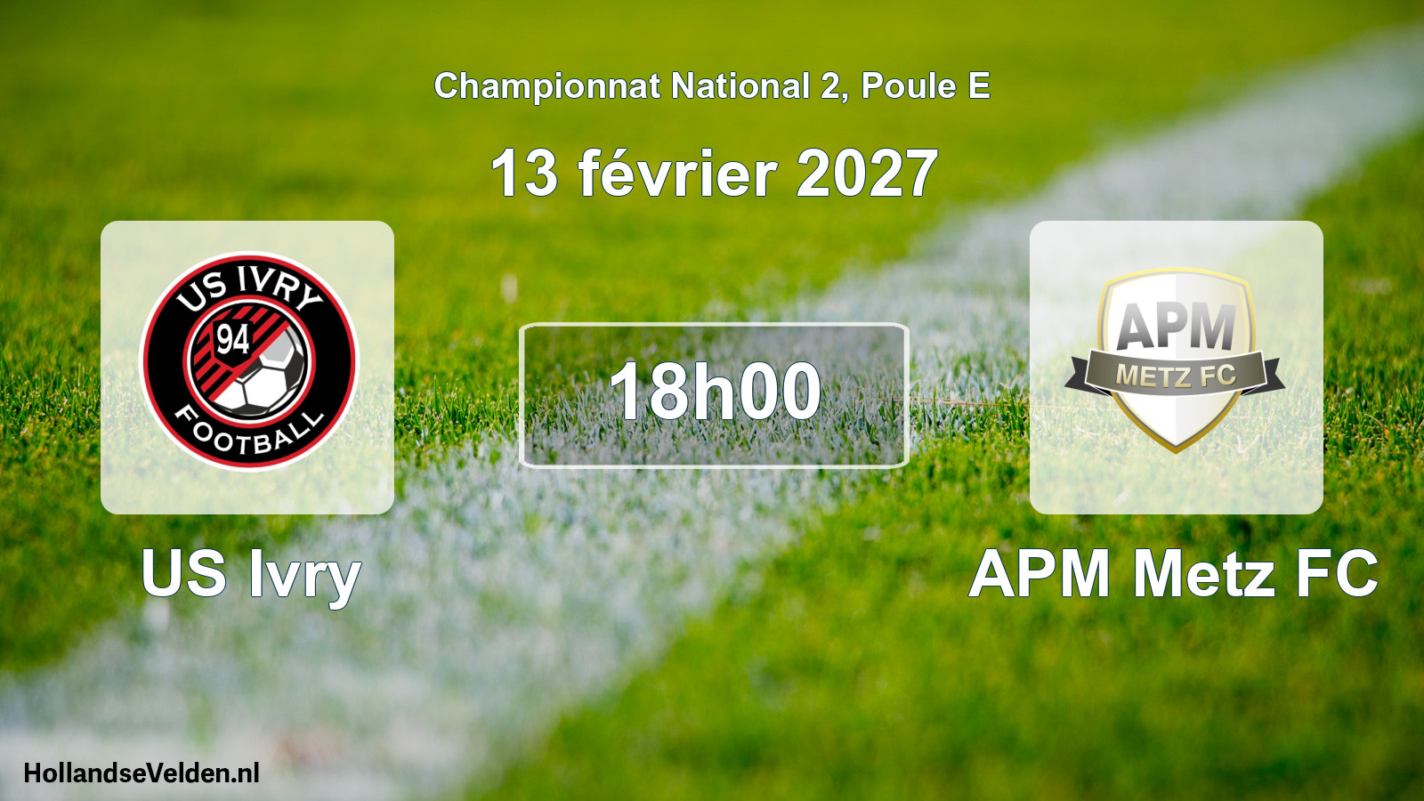Scheduled Match: US Ivry - APM Metz FC (13 February 2027)