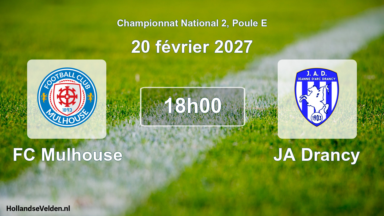 Match programmé: FC Mulhouse - JA Drancy (20 février 2027)