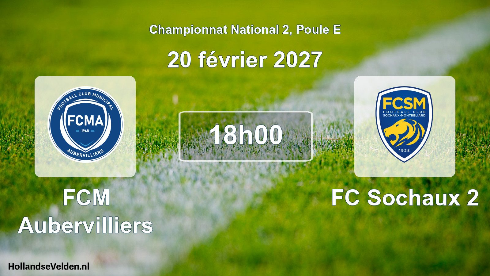 Scheduled Match: FCM Aubervilliers - FC Sochaux 2 (20 February 2027)