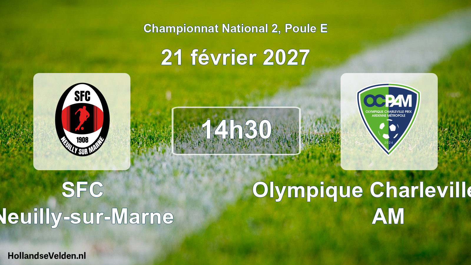 Scheduled Match: SFC Neuilly-sur-Marne - Olympique Charleville Prix AM (21 February 2027)
