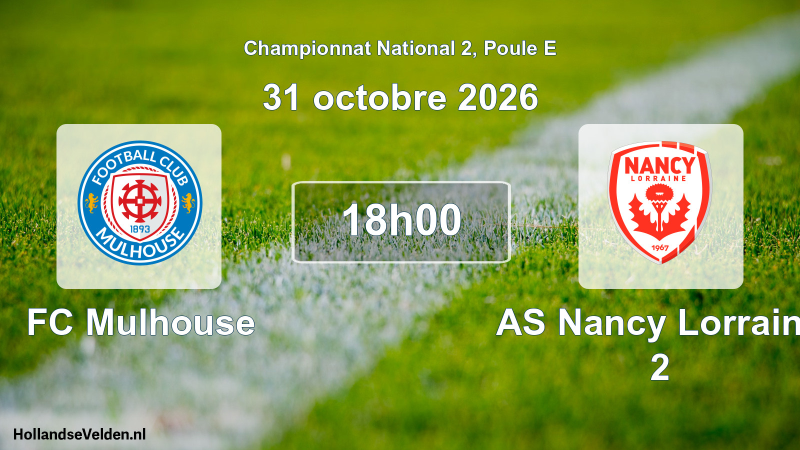 Geplande wedstrijd: FC Mulhouse - AS Nancy Lorraine 2 (31 oktober 2026)