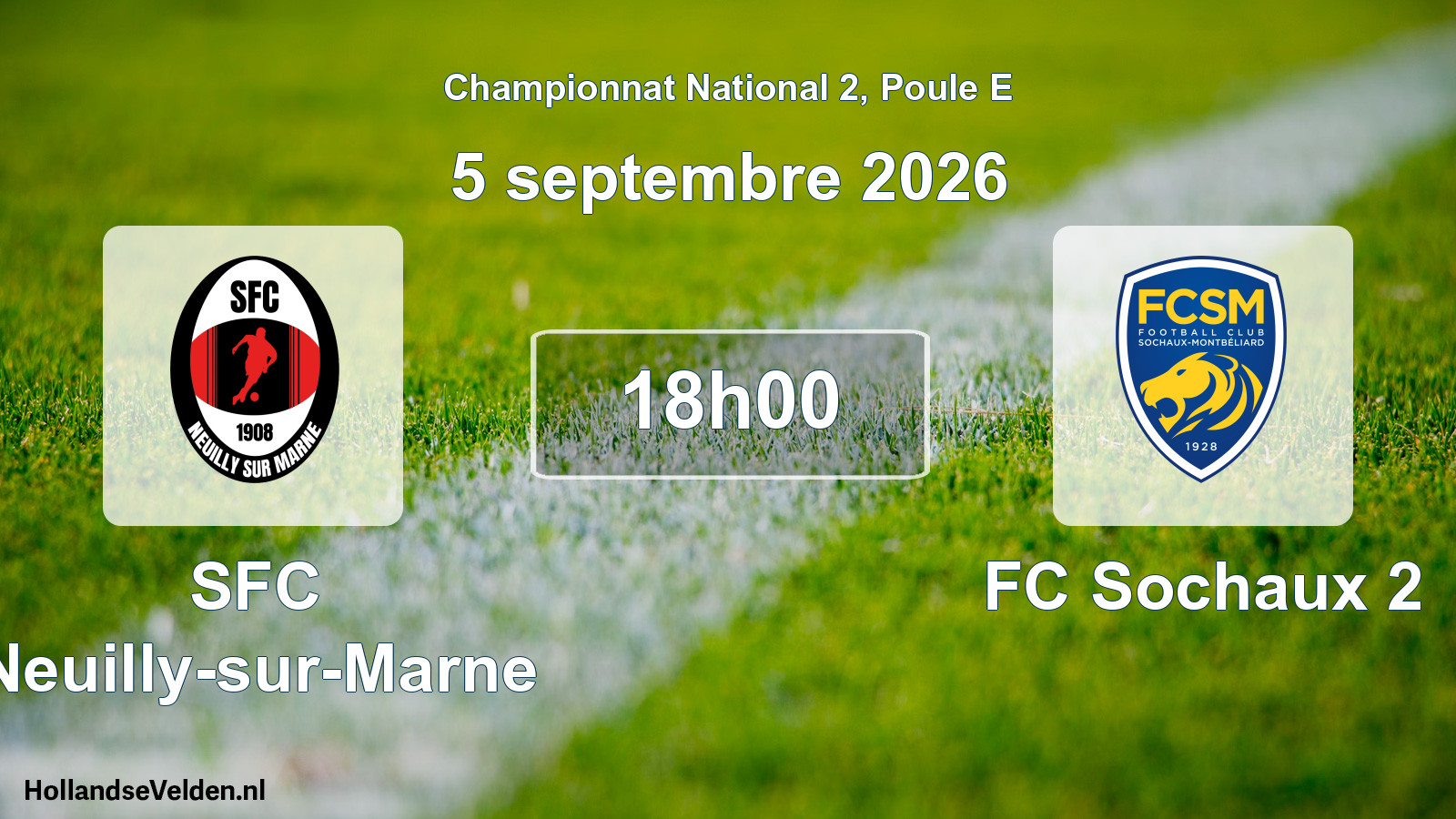 Geplande wedstrijd: SFC Neuilly-sur-Marne - FC Sochaux 2 (5 september 2026)