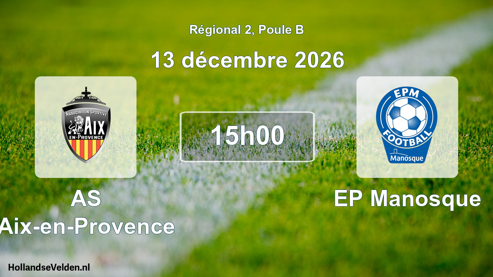 Match programmé: AS Aix-en-Provence - EP Manosque (13 décembre 2026)