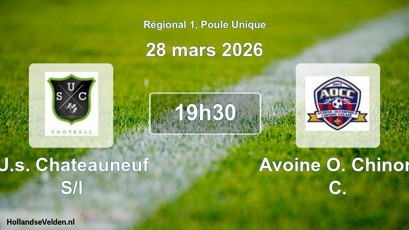 Scheduled Match: U.s. Chateauneuf S/l - Avoine O. Chinon C. (28 March 2026)