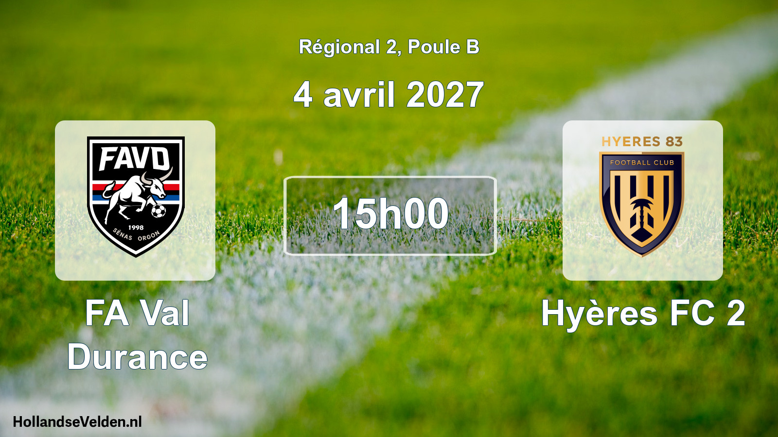 Scheduled Match: FA Val Durance - Hyères FC 2 (4 April 2027)