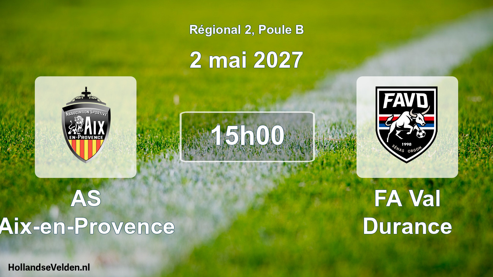 Scheduled Match: AS Aix-en-Provence - FA Val Durance (2 May 2027)