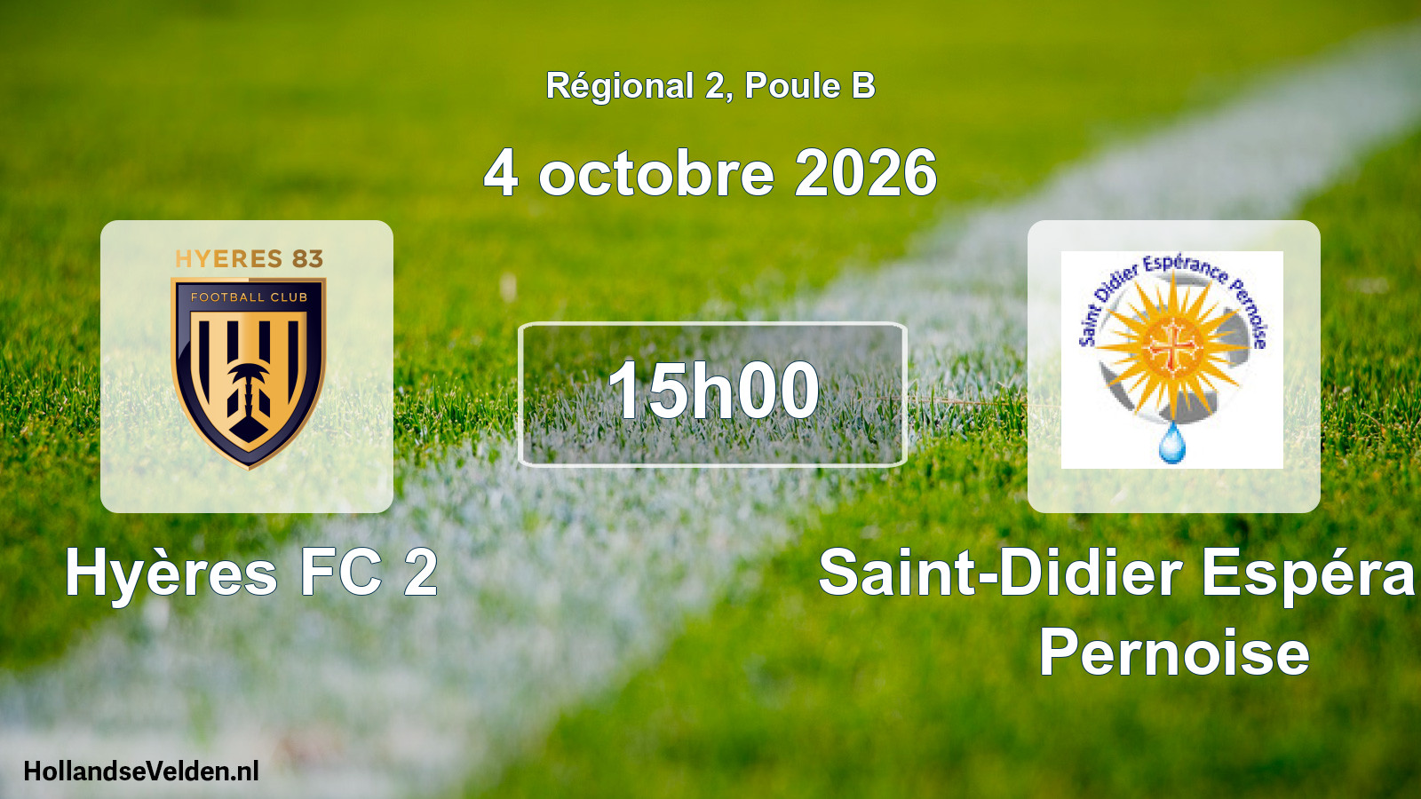 Match programmé: Hyères FC 2 - Saint-Didier Espérance Pernoise (4 octobre 2026)