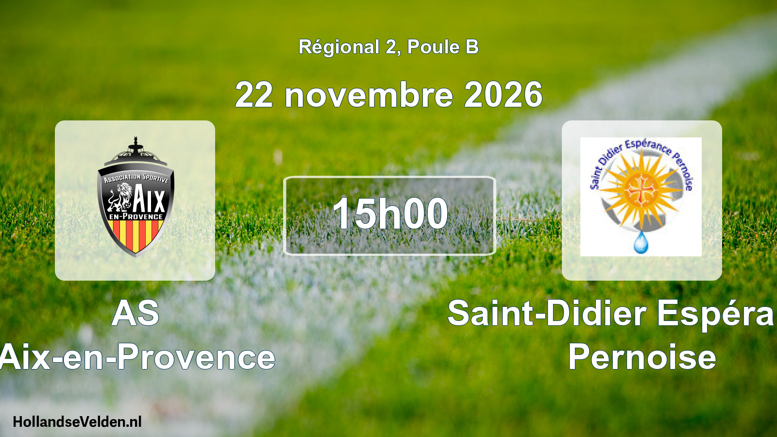 Scheduled Match: AS Aix-en-Provence - Saint-Didier Espérance Pernoise (22 November 2026)