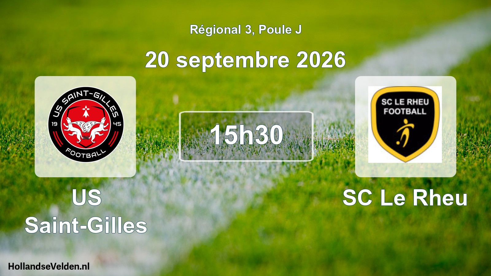 Geplande wedstrijd: US Saint-Gilles - SC Le Rheu (20 september 2026)