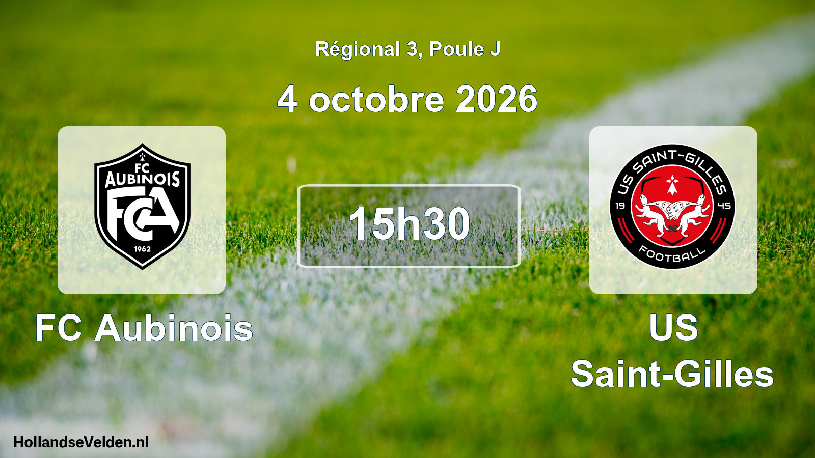 Scheduled Match: FC Aubinois - US Saint-Gilles (4 October 2026)