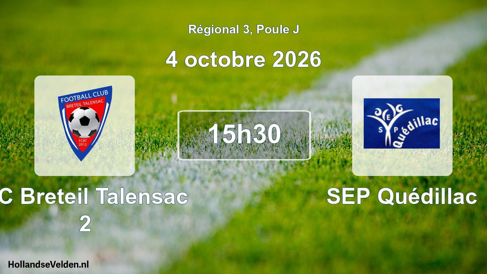 Scheduled Match: FC Breteil Talensac 2 - SEP Quédillac (4 October 2026)