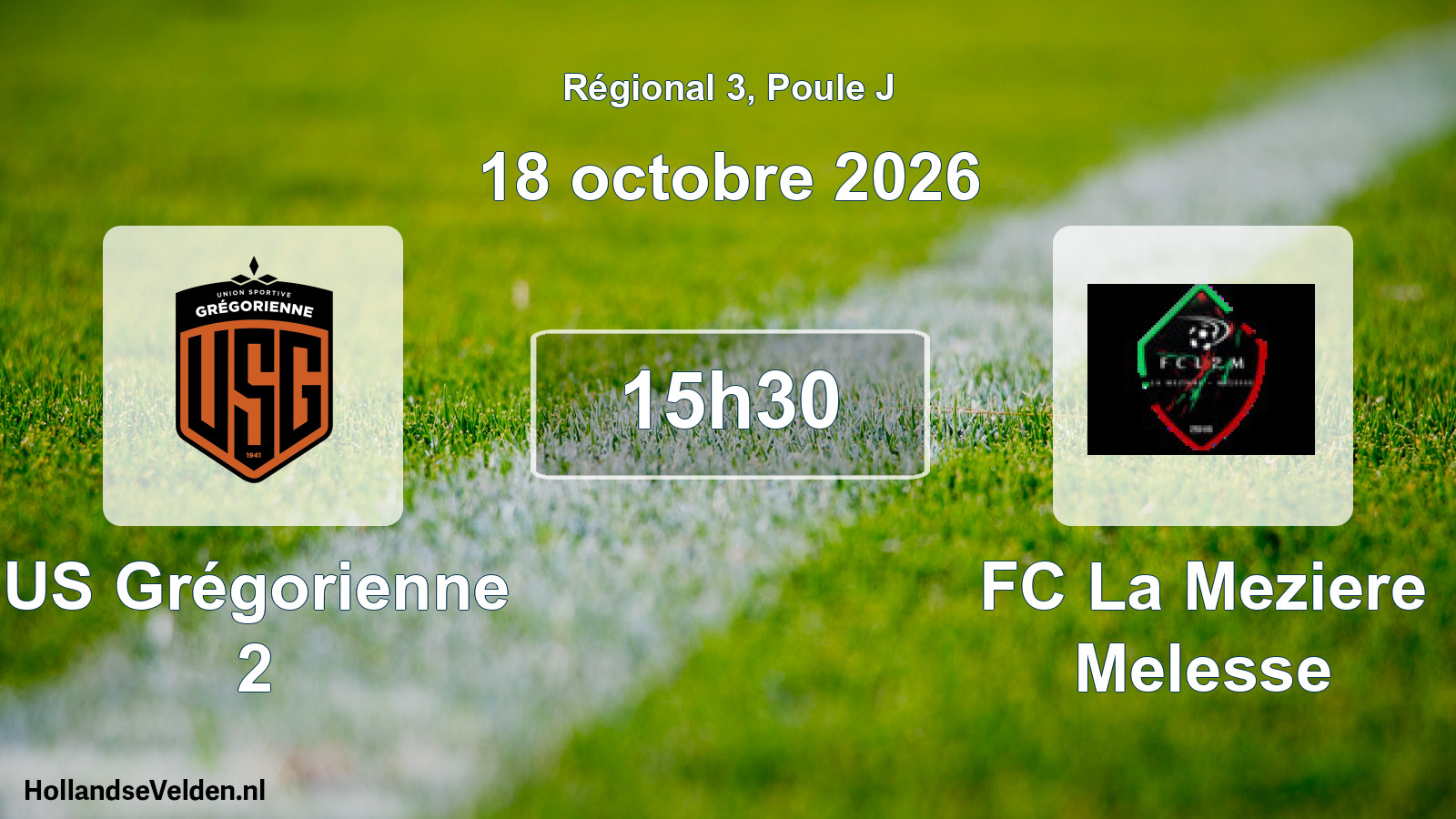 Match programmé: US Grégorienne 2 - FC La Meziere Melesse (18 octobre 2026)