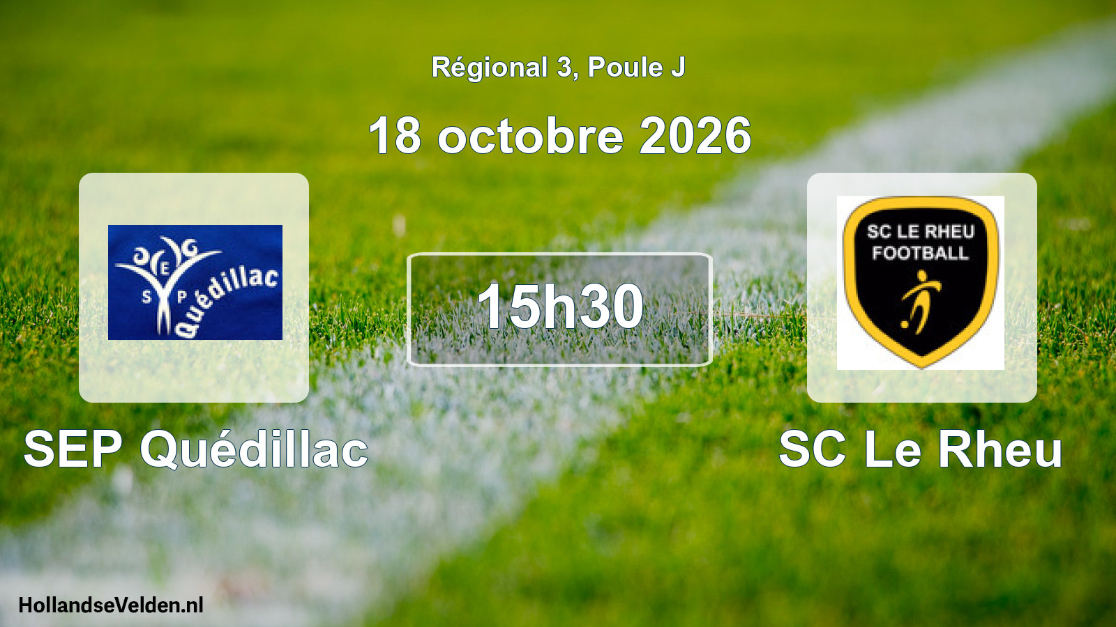 Scheduled Match: SEP Quédillac - SC Le Rheu (18 October 2026)