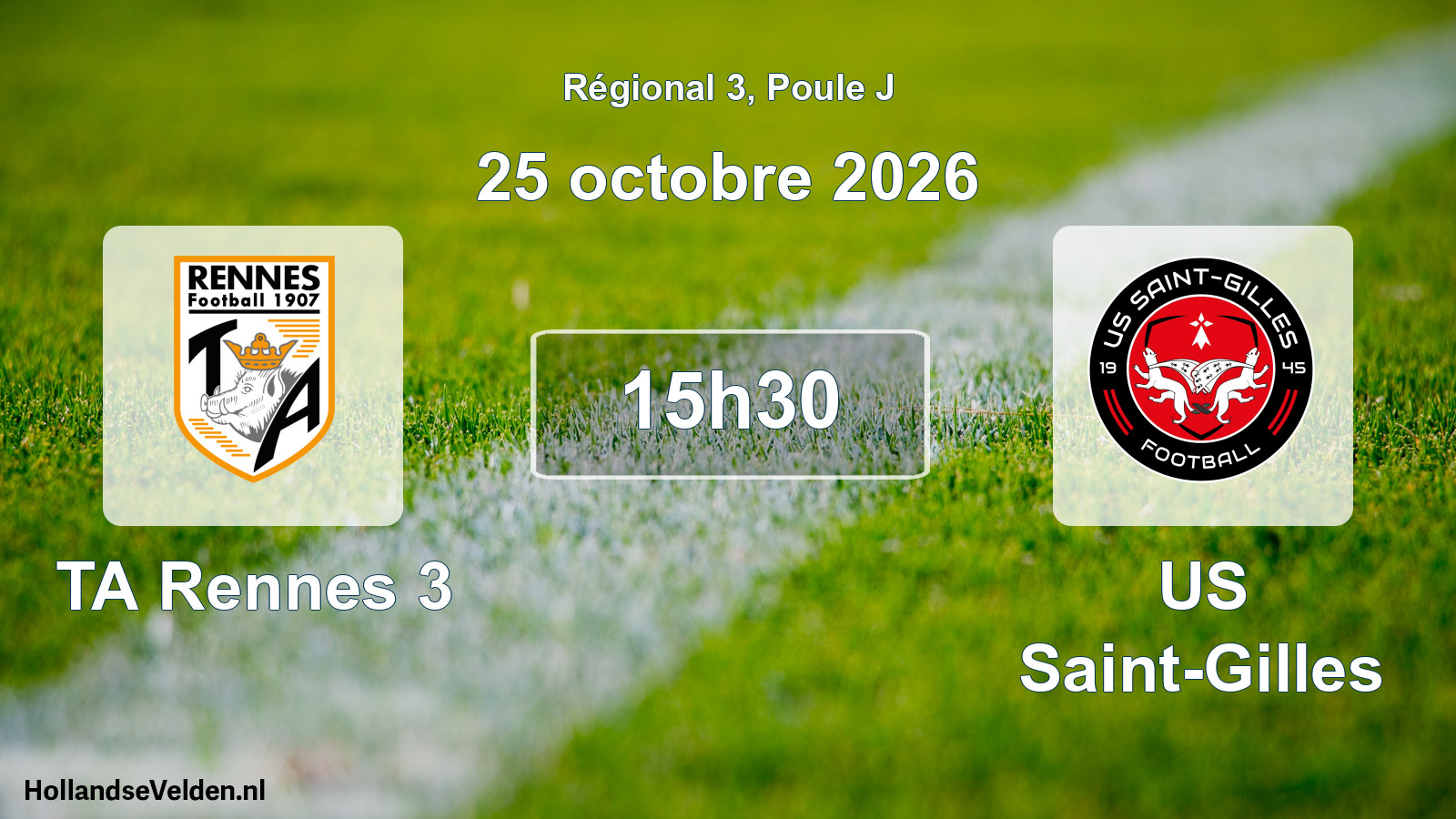 Match programmé: TA Rennes 3 - US Saint-Gilles (25 octobre 2026)