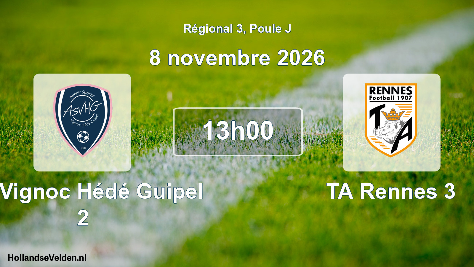 Scheduled Match: AS Vignoc Hédé Guipel 2 - TA Rennes 3 (8 November 2026)