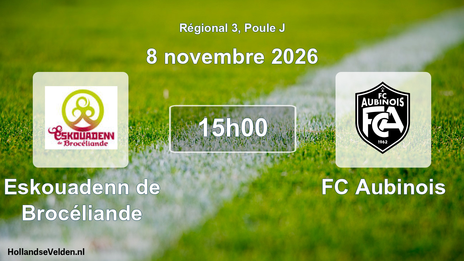 Match programmé: Eskouadenn de Brocéliande - FC Aubinois (8 novembre 2026)