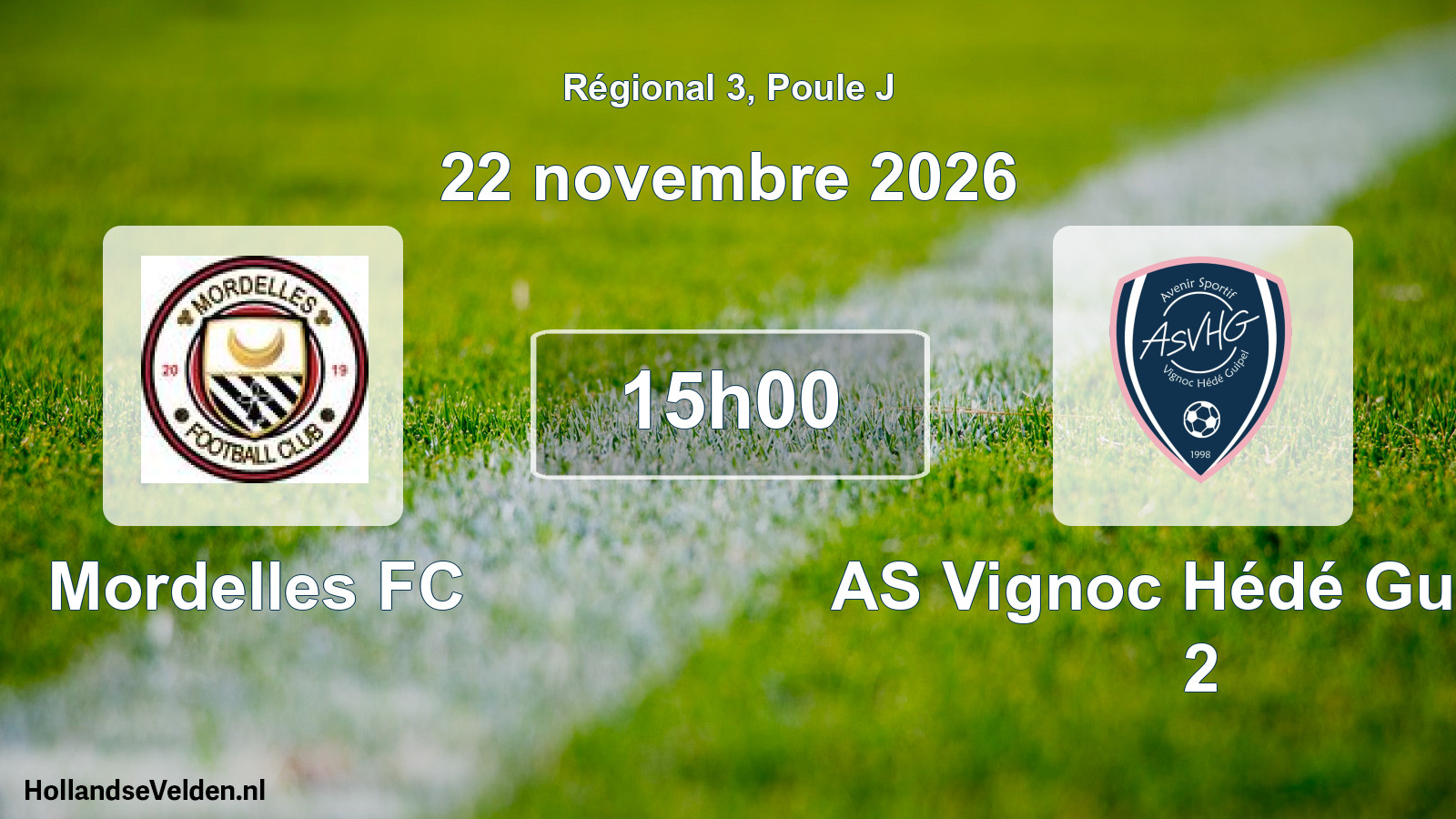 Match programmé: Mordelles FC - AS Vignoc Hédé Guipel 2 (22 novembre 2026)