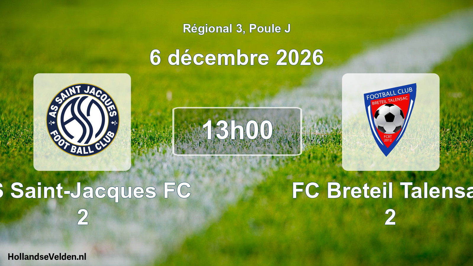 Scheduled Match: AS Saint-Jacques FC 2 - FC Breteil Talensac 2 (6 December 2026)