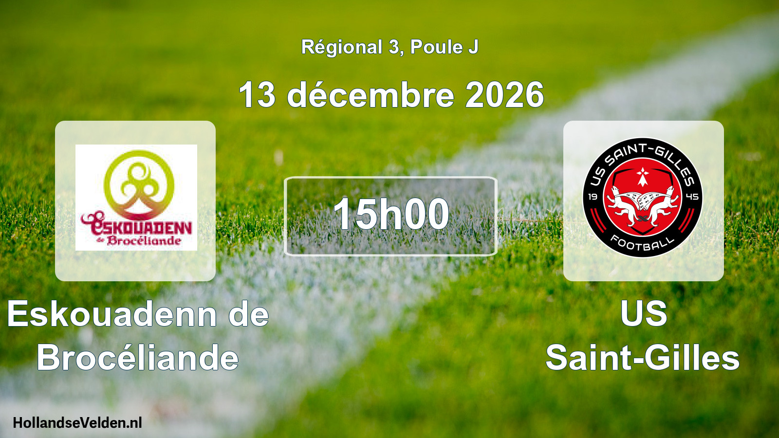 Scheduled Match: Eskouadenn de Brocéliande - US Saint-Gilles (13 December 2026)
