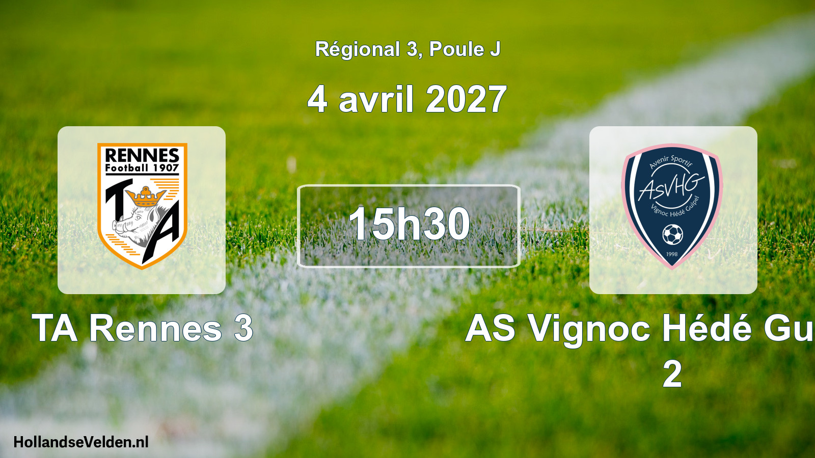 Match programmé: TA Rennes 3 - AS Vignoc Hédé Guipel 2 (4 avril 2027)