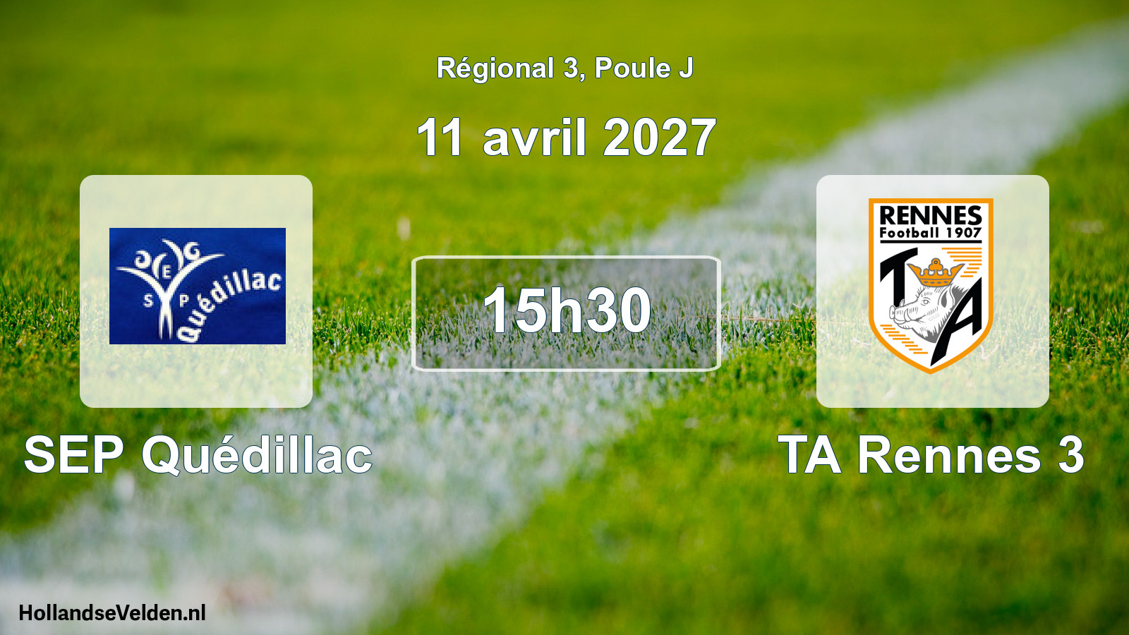 Scheduled Match: SEP Quédillac - TA Rennes 3 (11 April 2027)