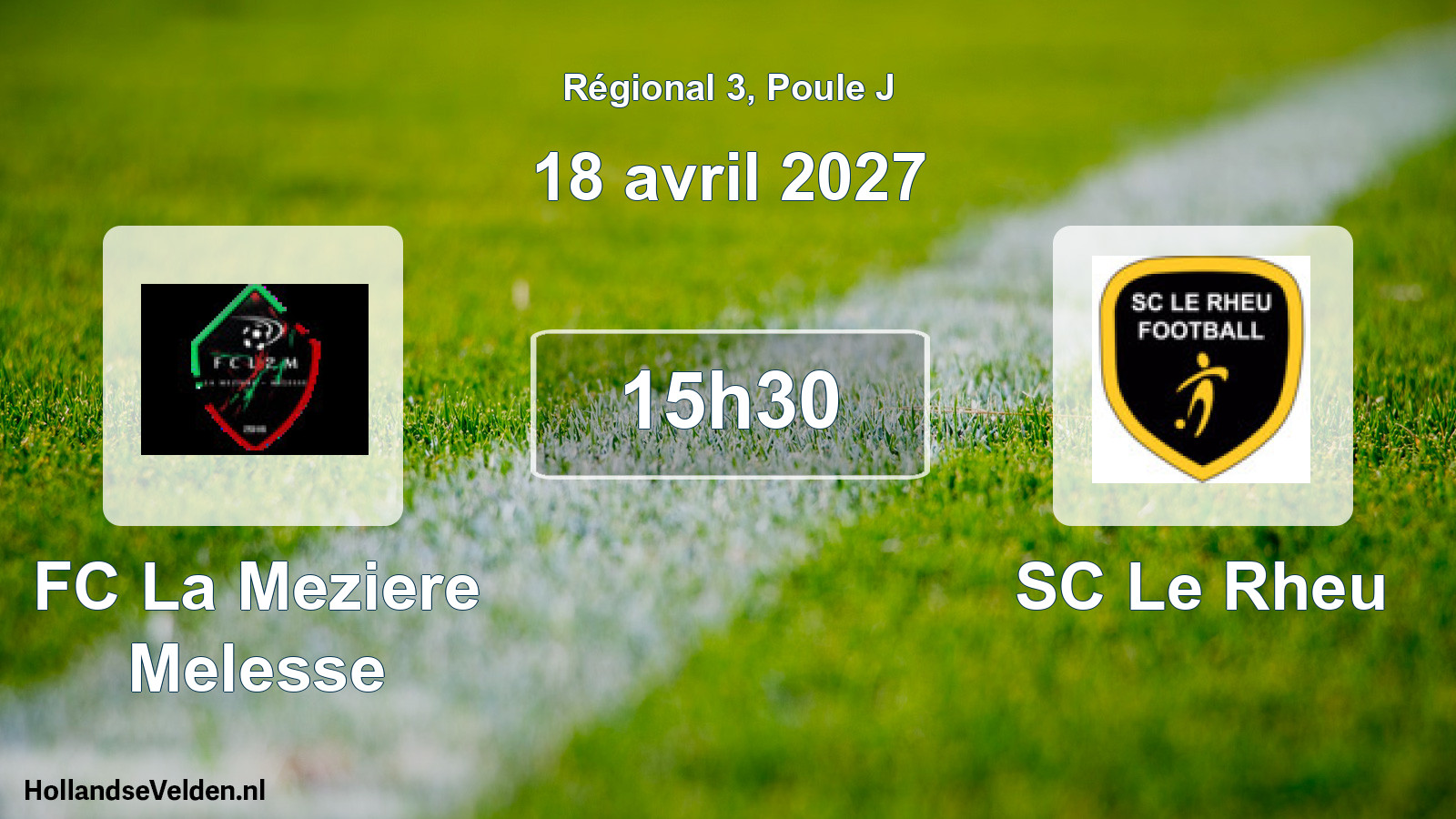 Match programmé: FC La Meziere Melesse - SC Le Rheu (18 avril 2027)