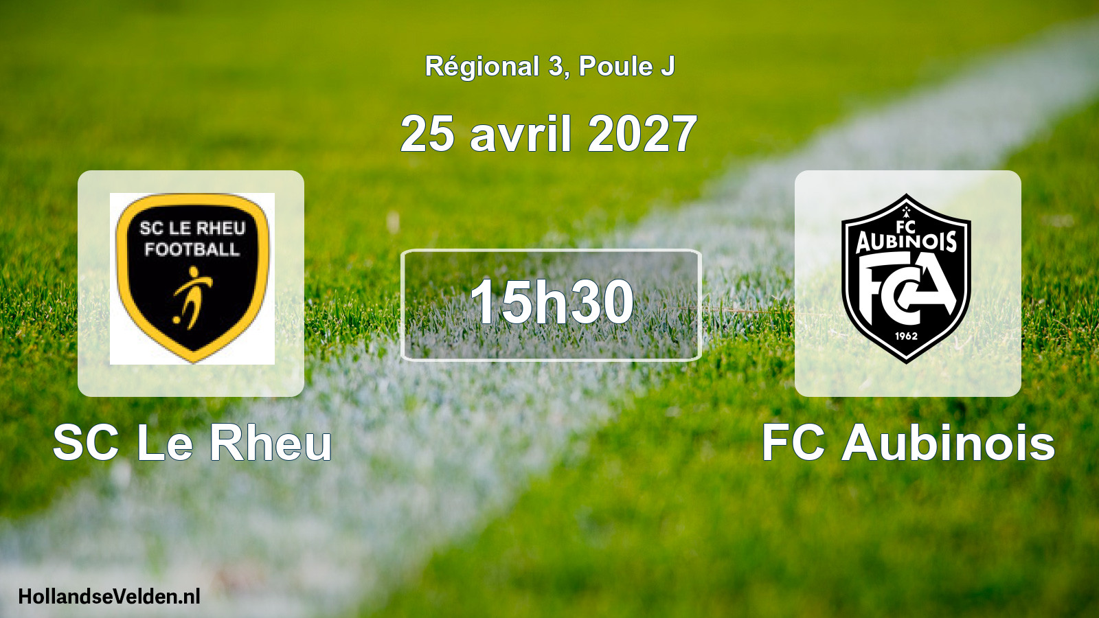 Scheduled Match: SC Le Rheu - FC Aubinois (25 April 2027)