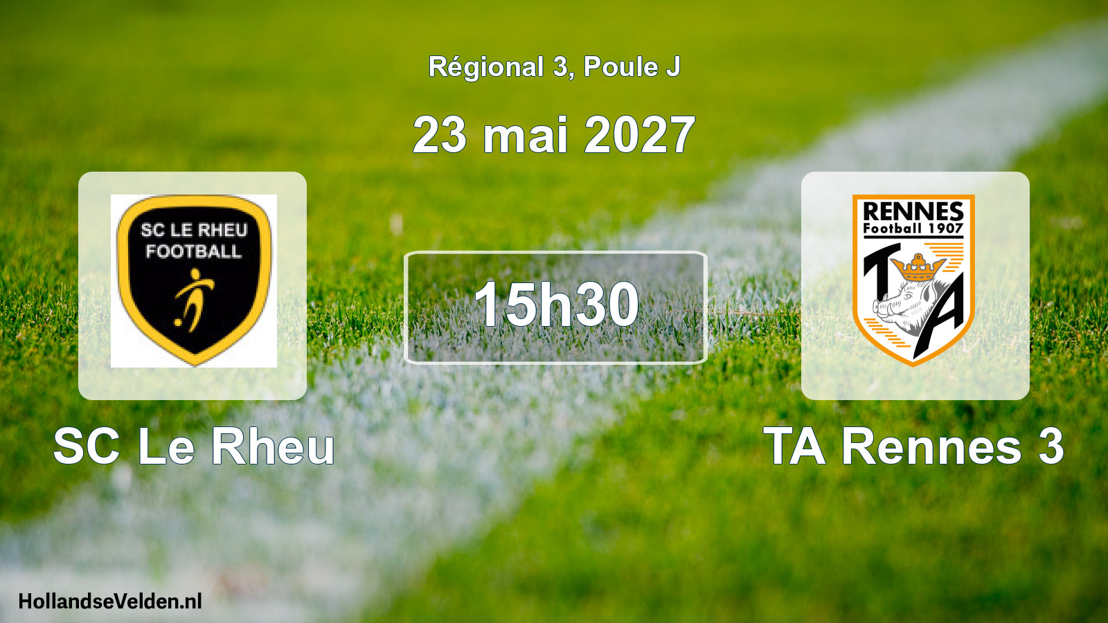 Scheduled Match: SC Le Rheu - TA Rennes 3 (23 May 2027)