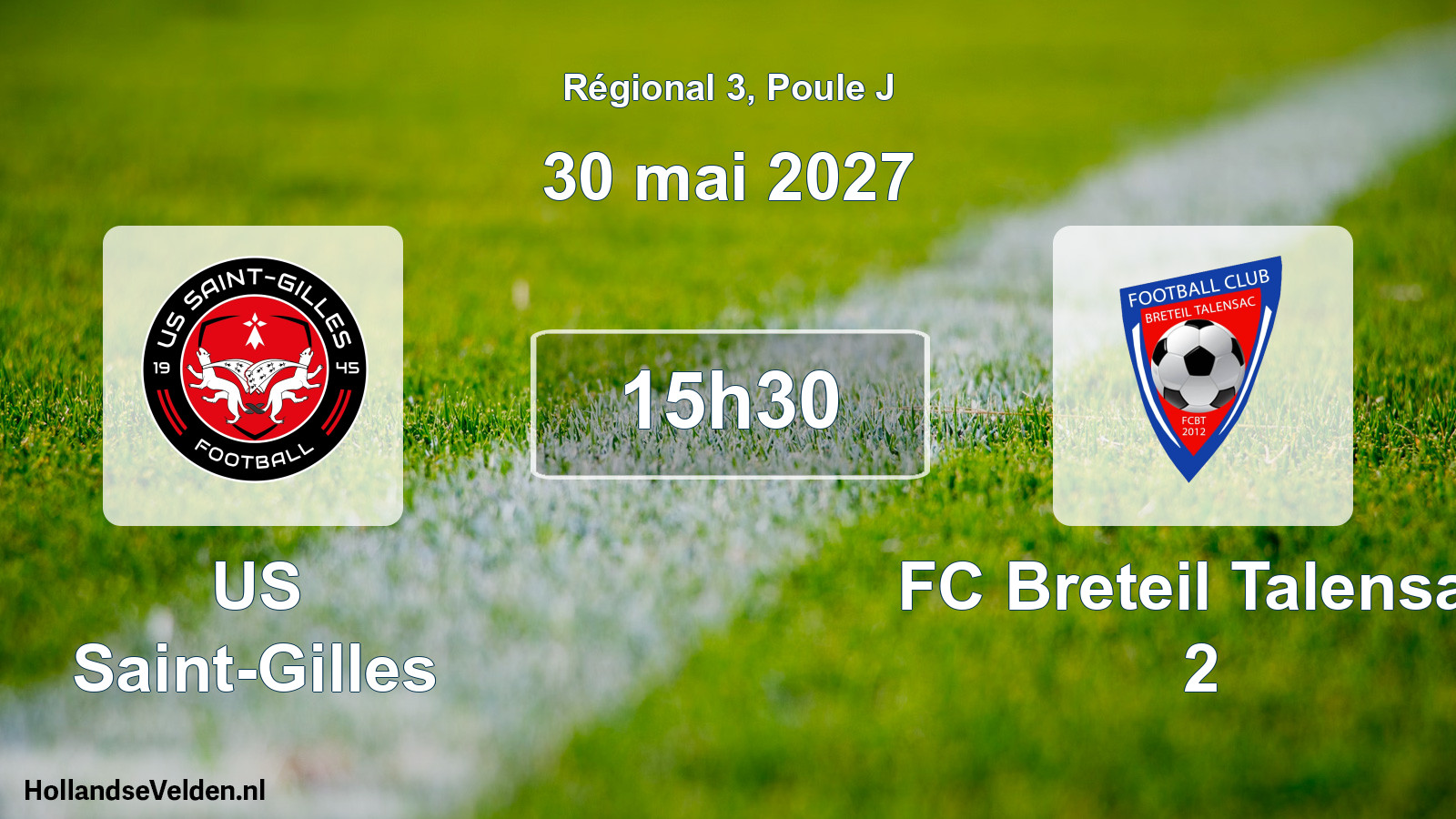 Scheduled Match: US Saint-Gilles - FC Breteil Talensac 2 (30 May 2027)