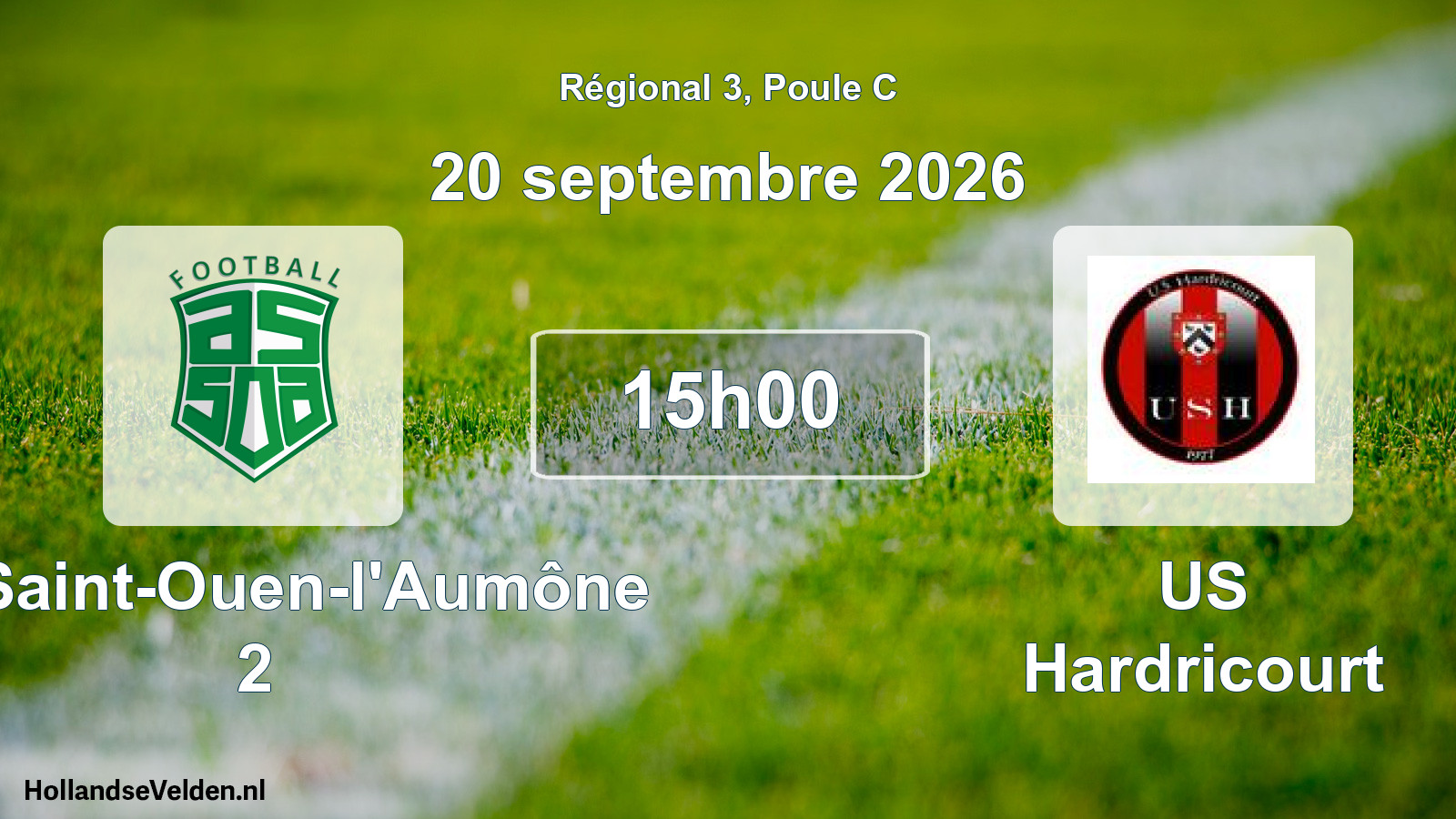 Match programmé: AS Saint-Ouen-l'Aumône 2 - US Hardricourt (20 septembre 2026)