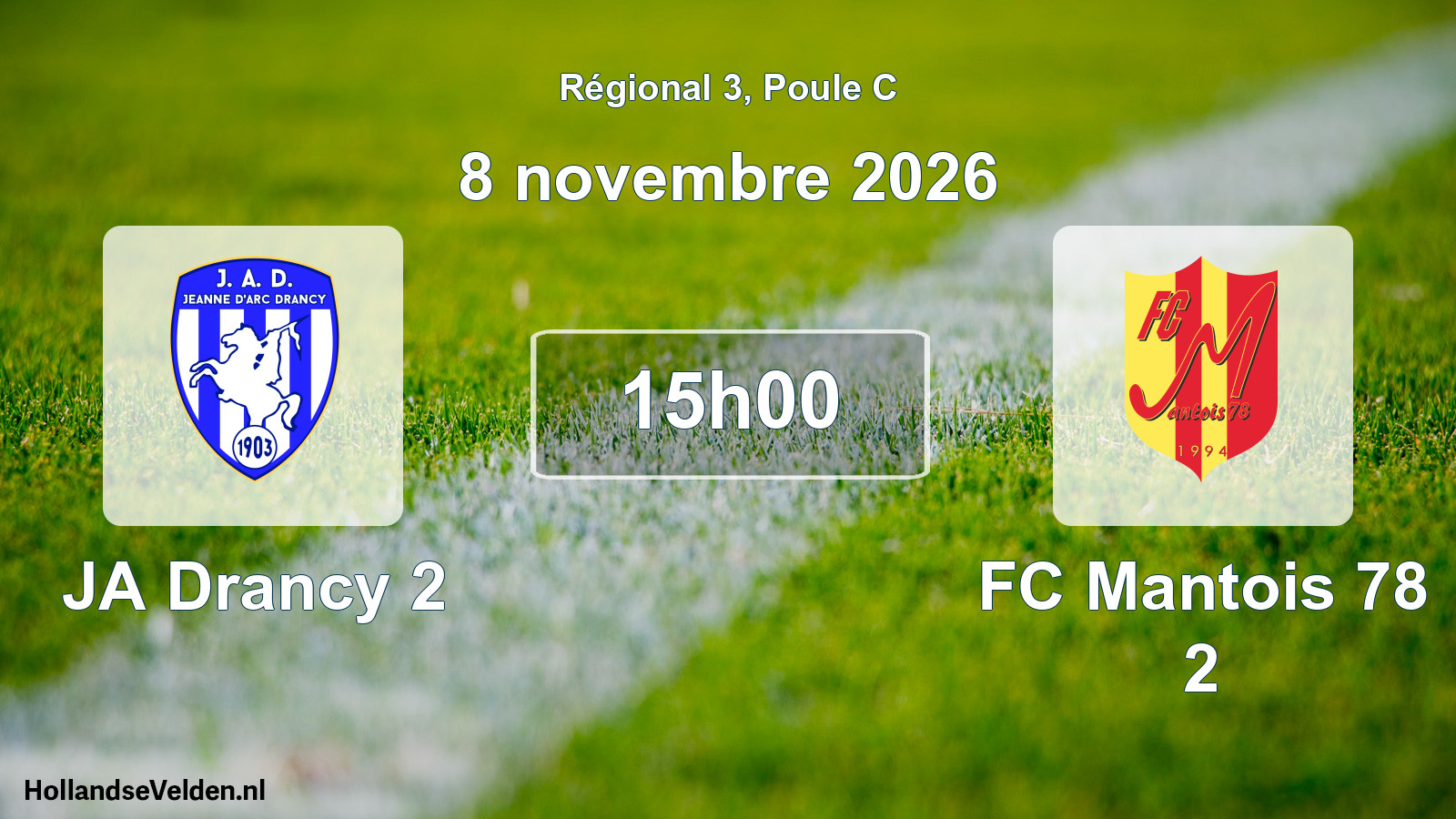 Scheduled Match: JA Drancy 2 - FC Mantois 78 2 (8 November 2026)