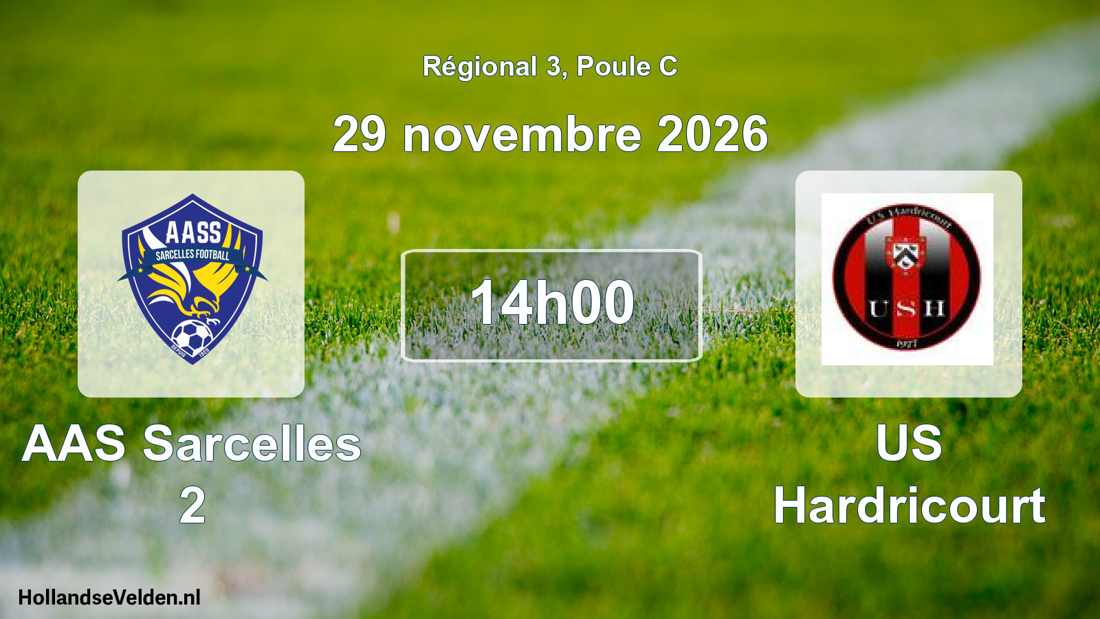Scheduled Match: AAS Sarcelles 2 - US Hardricourt (29 November 2026)