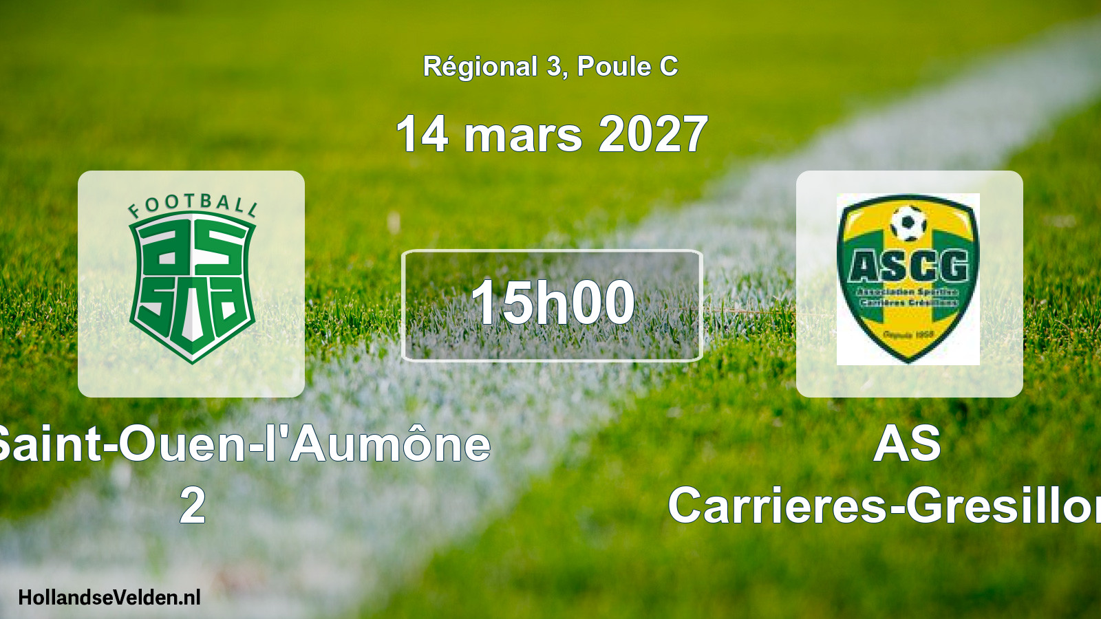 Scheduled Match: AS Saint-Ouen-l'Aumône 2 - AS Carrieres-Gresillons (14 March 2027)