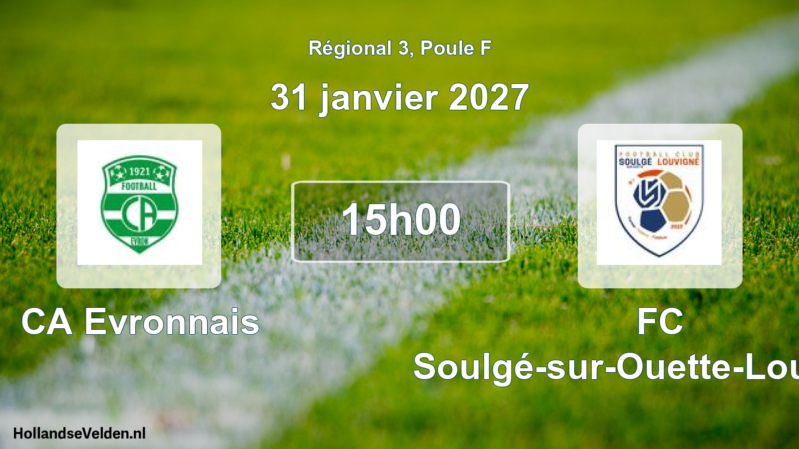 Scheduled Match: CA Evronnais - FC Soulgé-sur-Ouette-Louvigné (31 January 2027)