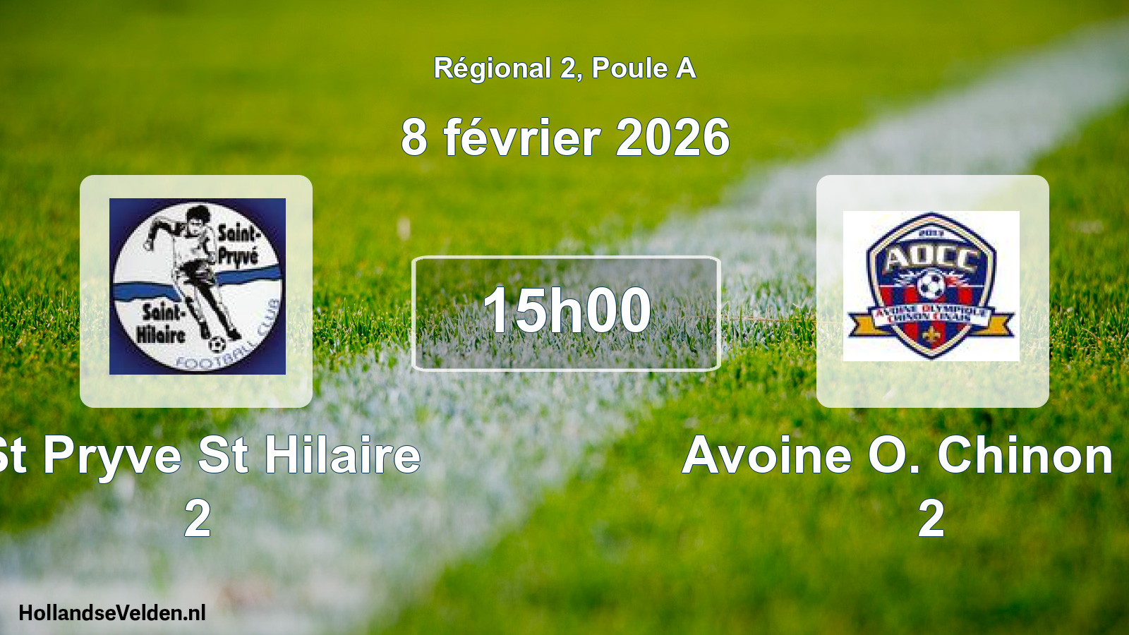 Scheduled Match: St Pryve St Hilaire 2 - Avoine O. Chinon C. 2 (8 February 2026)
