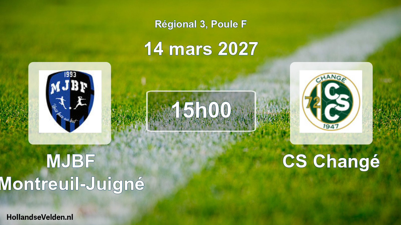 Geplande wedstrijd: MJBF Montreuil-Juigné - CS Changé (14 maart 2027)