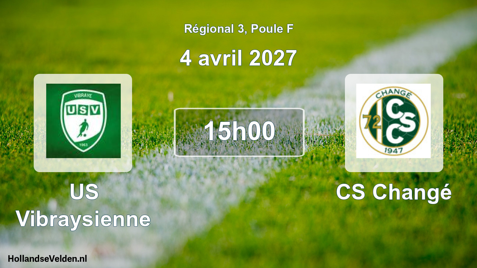 Scheduled Match: US Vibraysienne - CS Changé (4 April 2027)