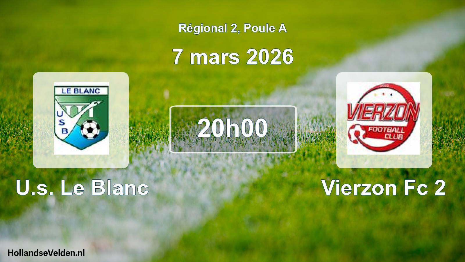 Scheduled Match: U.s. Le Blanc - Vierzon Fc 2 (7 March 2026)