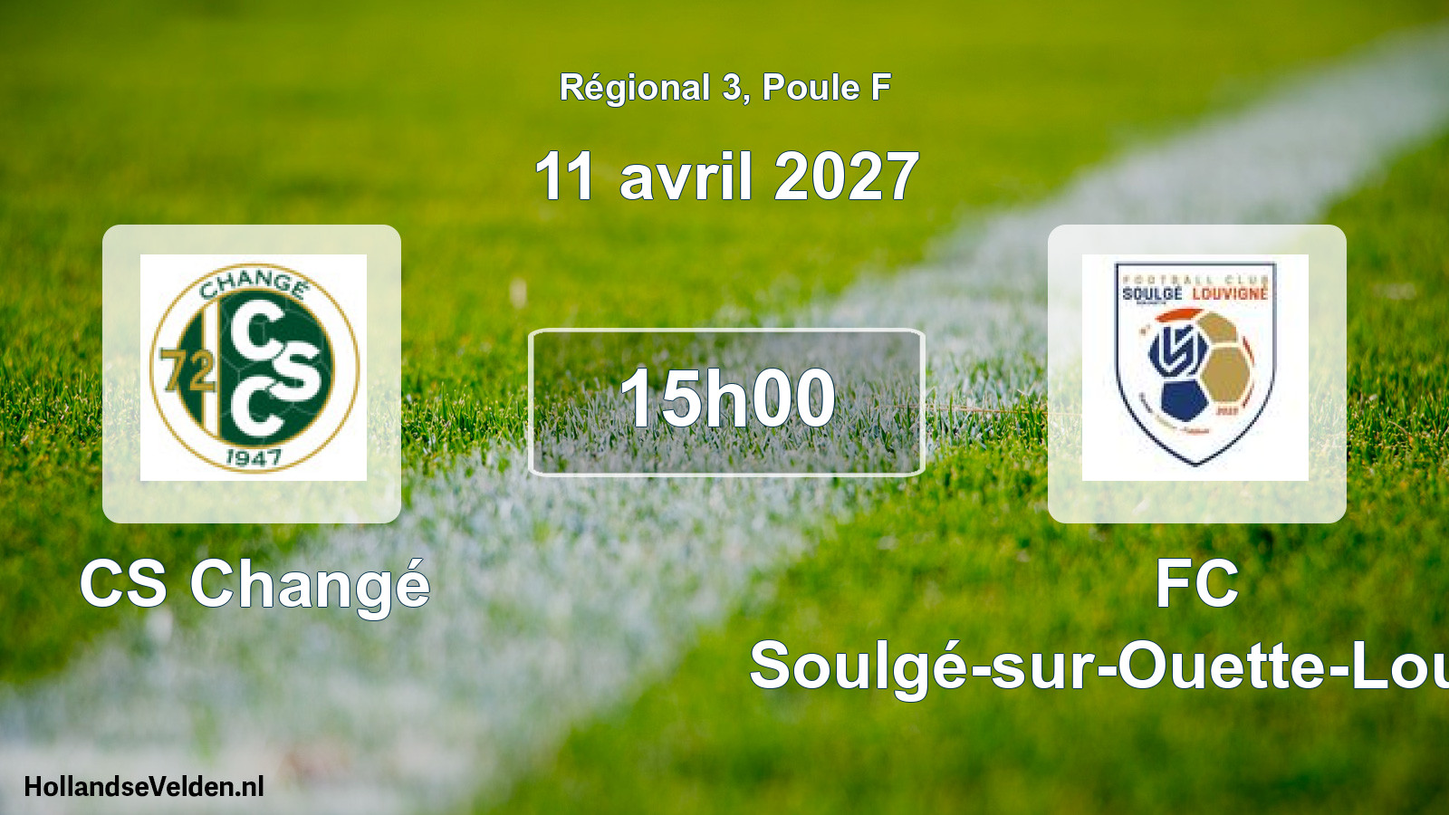 Scheduled Match: CS Changé - FC Soulgé-sur-Ouette-Louvigné (11 April 2027)