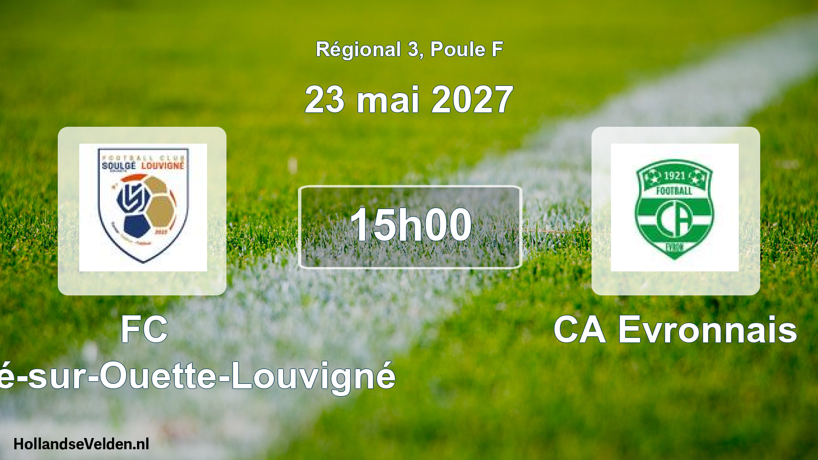 Scheduled Match: FC Soulgé-sur-Ouette-Louvigné - CA Evronnais (23 May 2027)