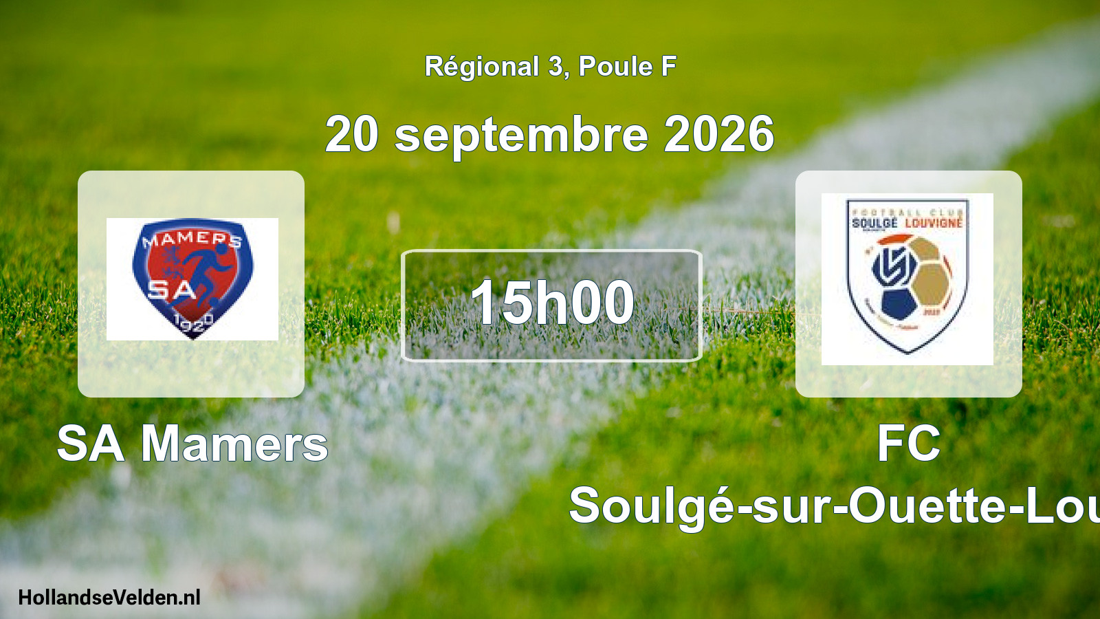 Scheduled Match: SA Mamers - FC Soulgé-sur-Ouette-Louvigné (20 September 2026)