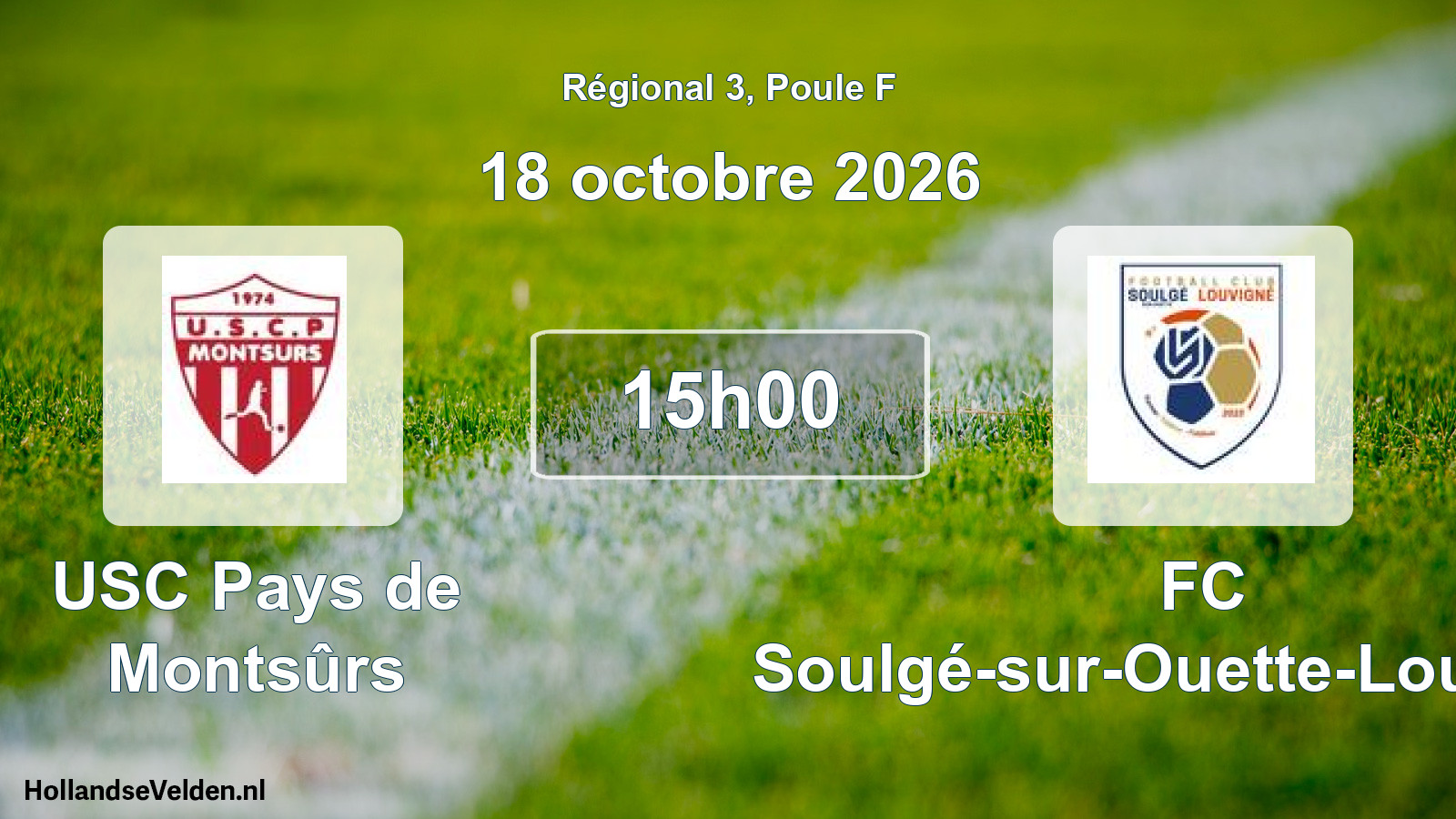Scheduled Match: USC Pays de Montsûrs - FC Soulgé-sur-Ouette-Louvigné (18 October 2026)