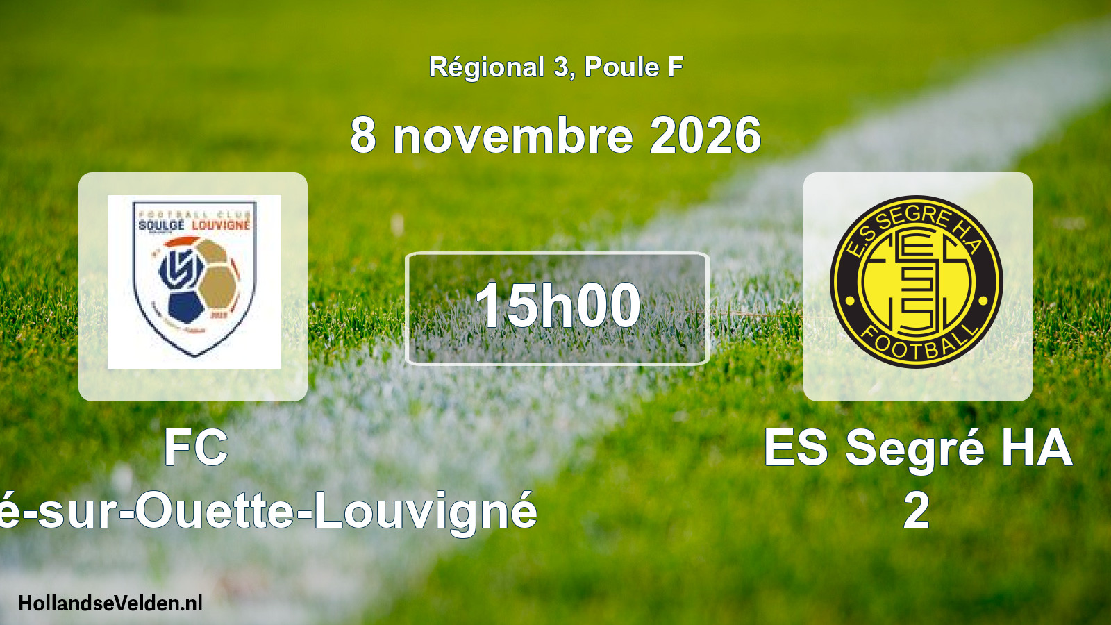 Scheduled Match: FC Soulgé-sur-Ouette-Louvigné - ES Segré HA 2 (8 November 2026)