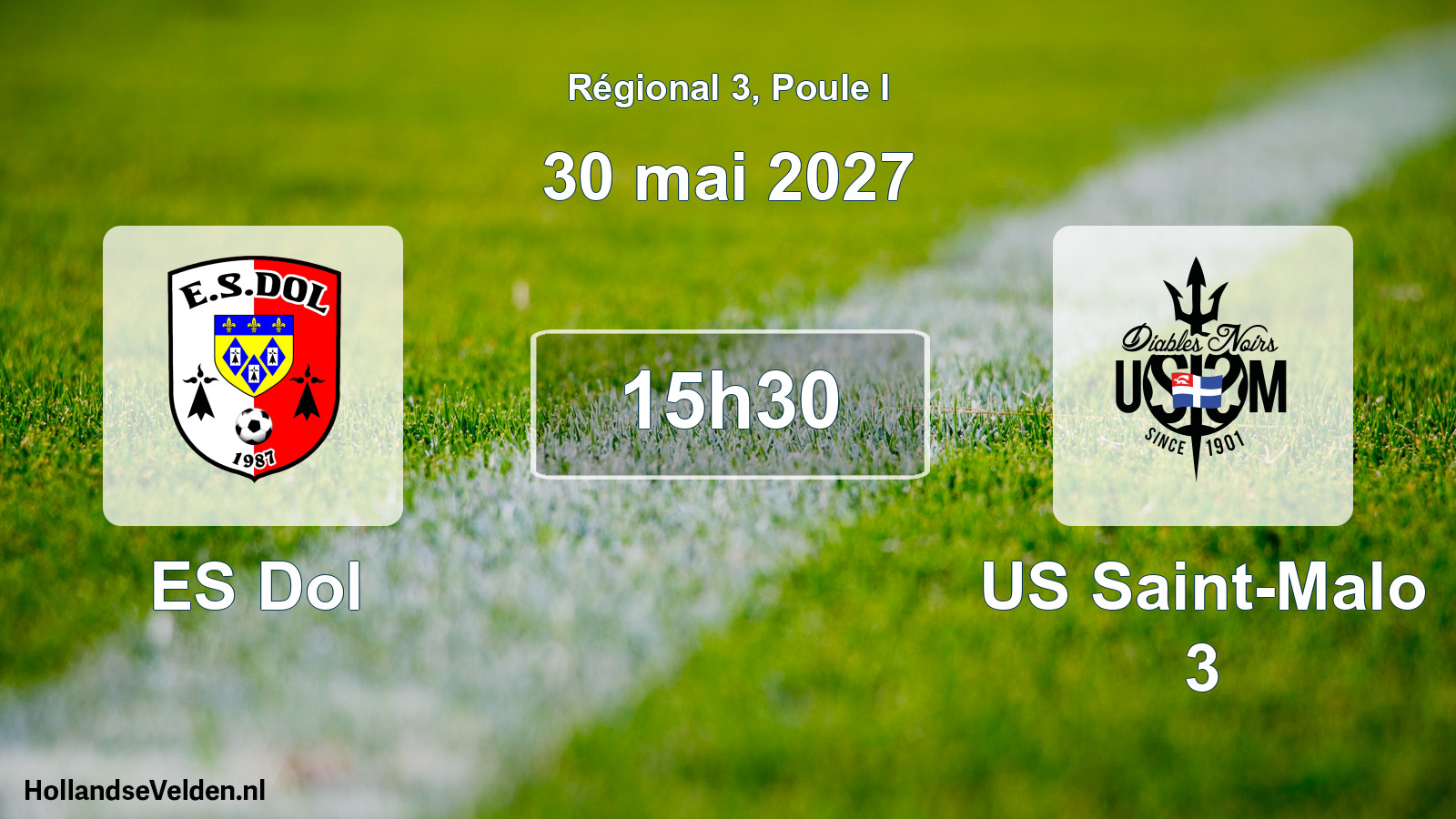 Scheduled Match: ES Dol - US Saint-Malo 3 (30 May 2027)